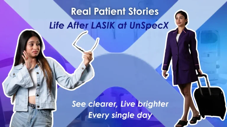Real Patient Stories: Life After LASIK in Kolkata
