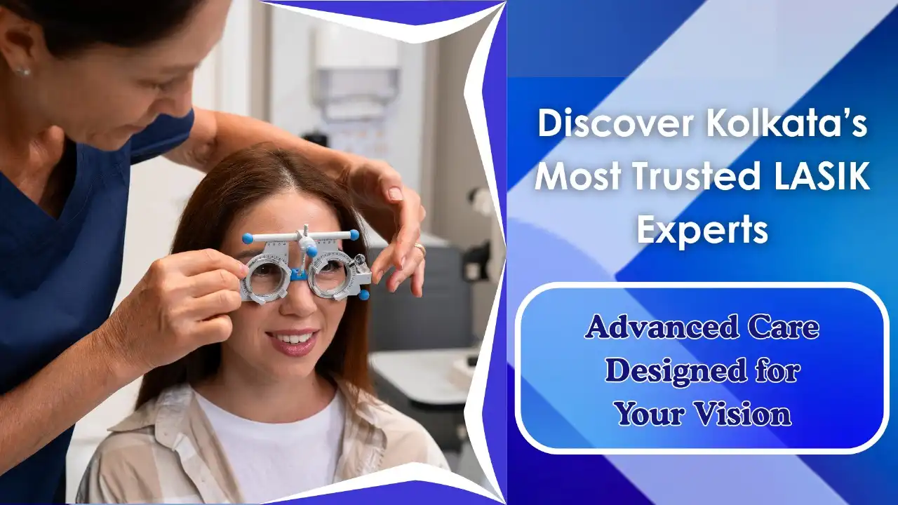 LASIK Surgery Hospital in Kolkata